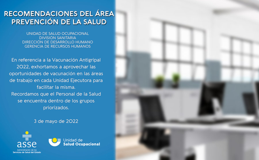 Campaña Vacunación Antigripal 2022 | Recomendaciones del Área Prevención de la Salud